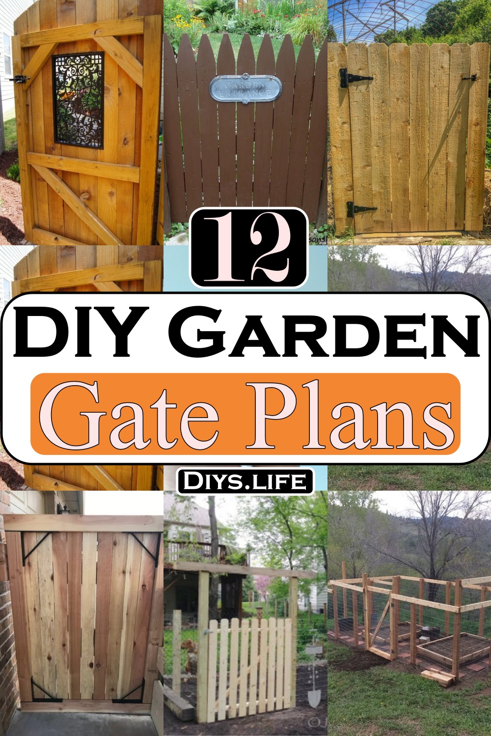 DIY Garden Gate Plans