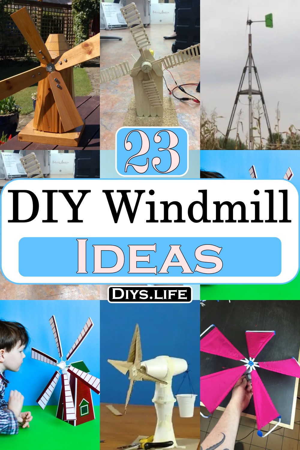 DIY Windmill Ideas