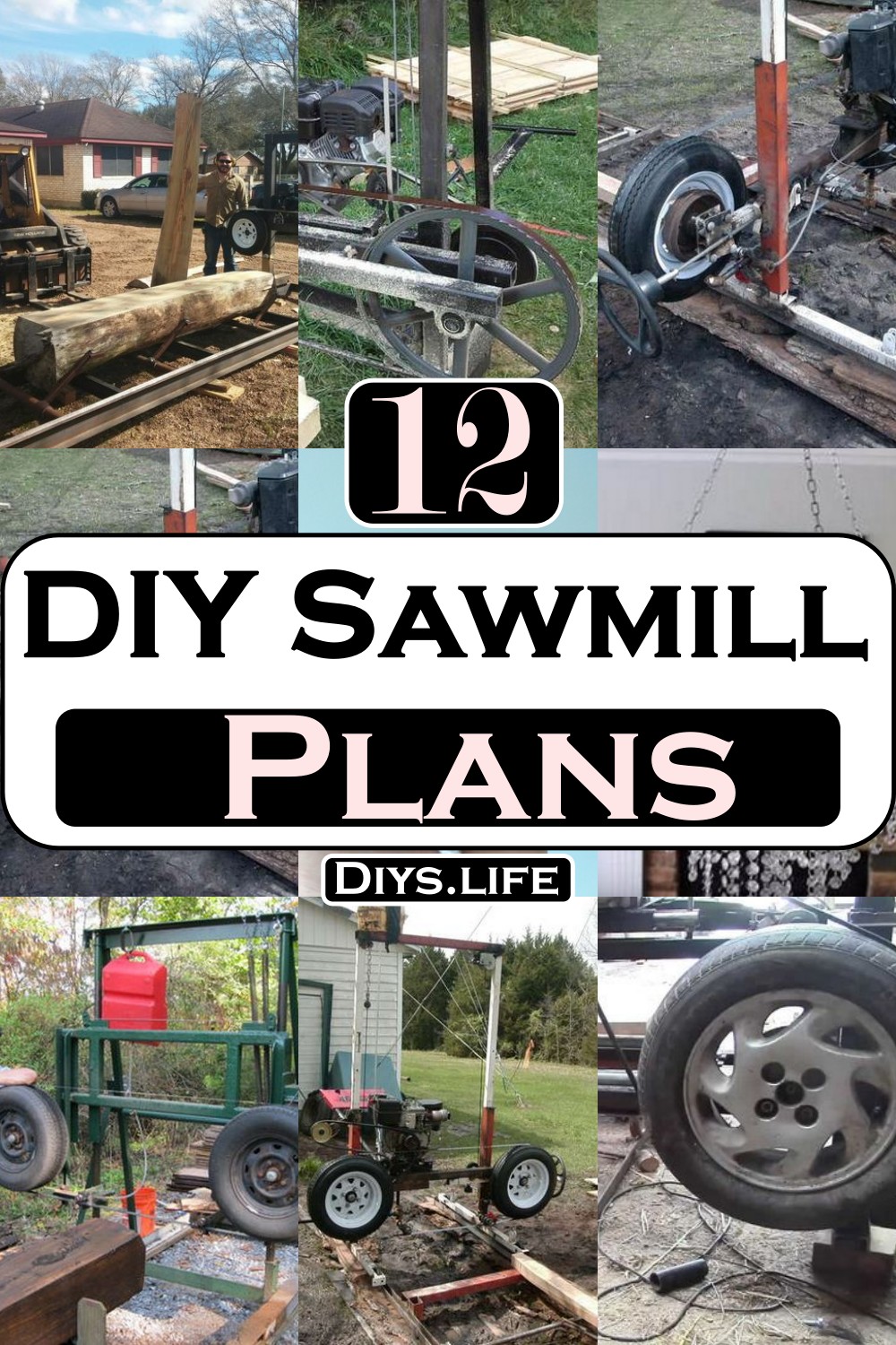 DIY Sawmill Plans