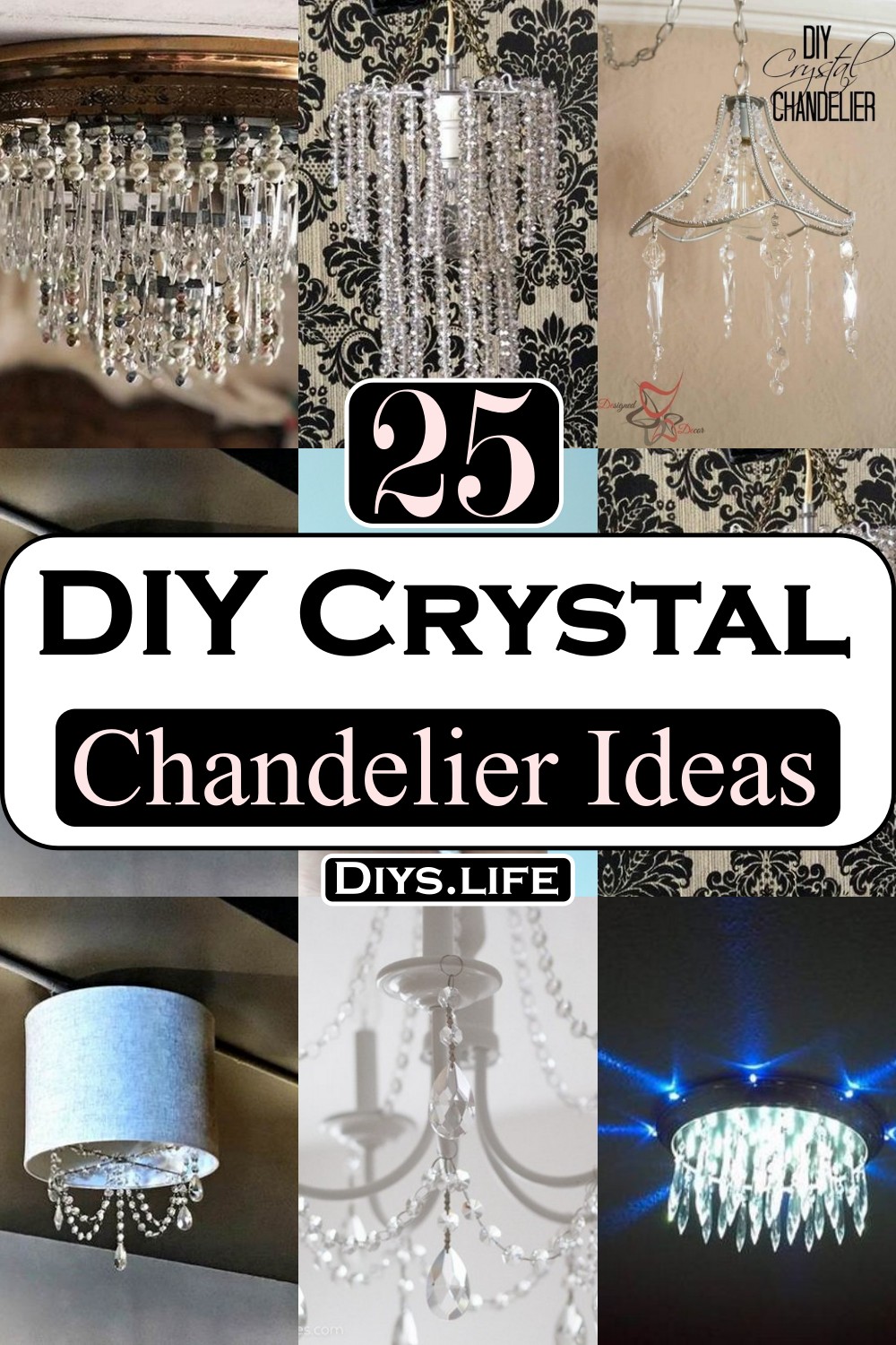 DIY Crystal Chandelier Ideas