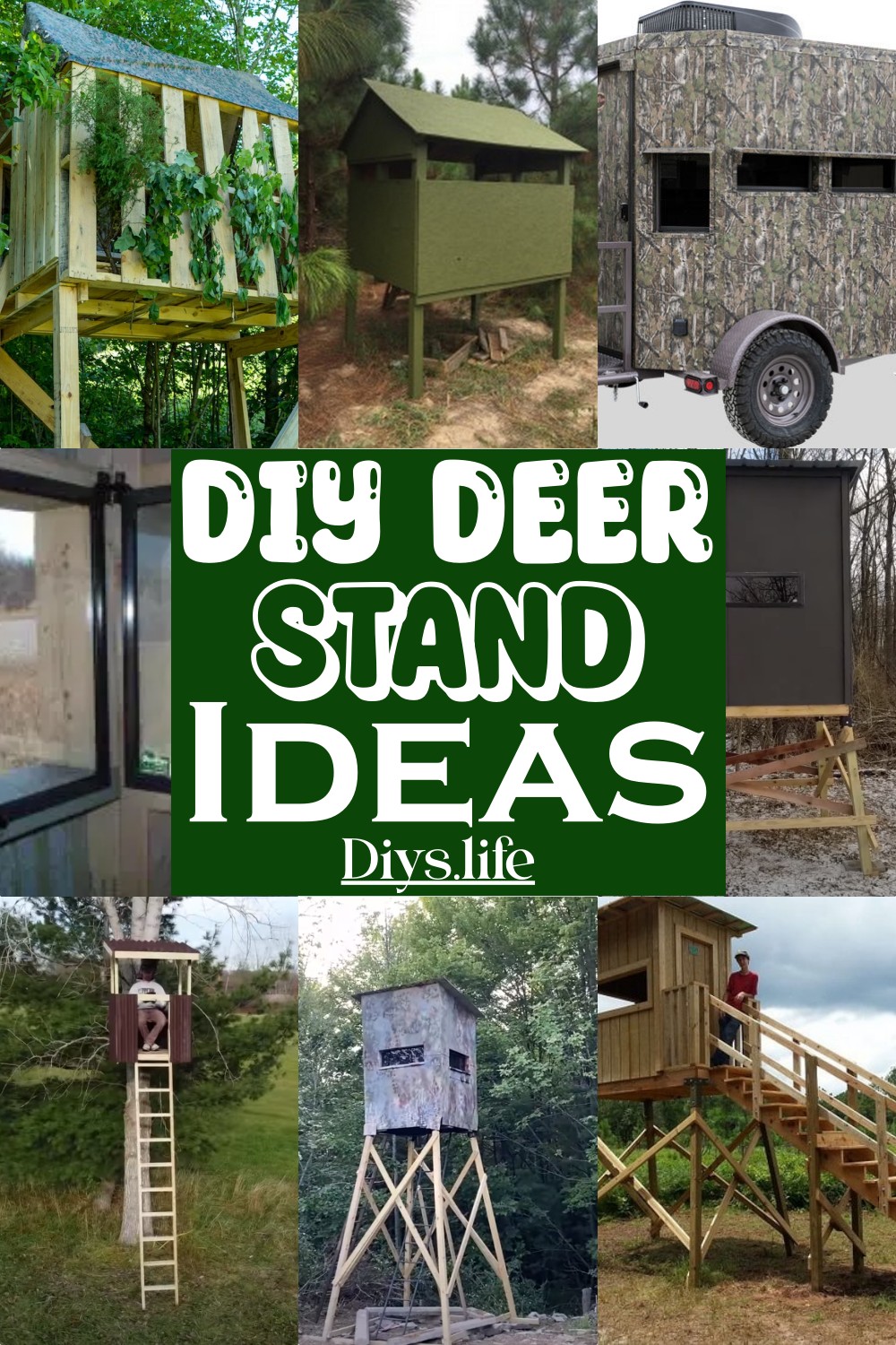 DIY Deer Stand Ideas