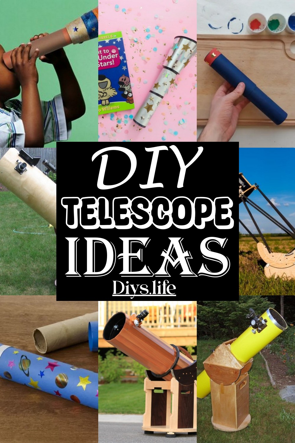 DIY Telescope Ideas 1