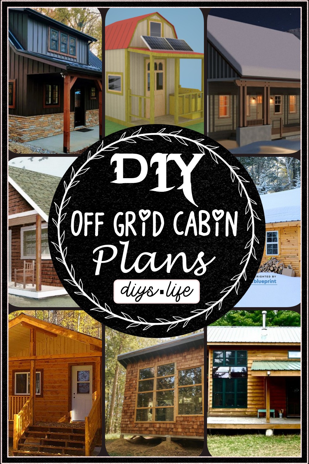 Best DIY Off Grid Cabin Plans 