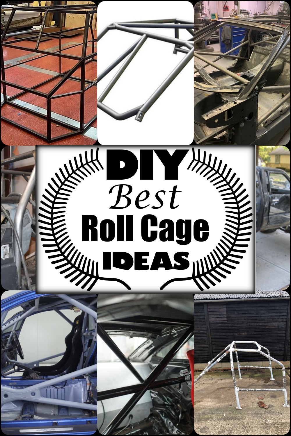 DIY Roll Cage Ideas 1